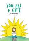 You Are A Gift