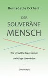 Der souveräne Mensch