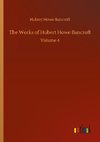 The Works of Hubert Howe Bancroft