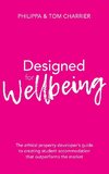 Designed for Wellbeing