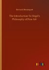 The Introduction To Hegel's Philosophy of Fine Art
