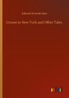 Crusoe in New York and Other Tales