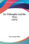 Dr. Willoughby And His Wine (1876)