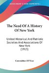 The Need Of A History Of New York