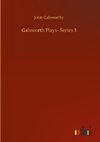 Galsworth Plays- Series 3