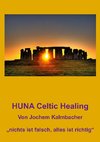 HUNA Celtic Healing