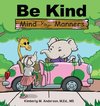 Be Kind Mind Your Manners