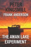 The Awan Lake Experiment