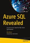 Azure SQL Revealed