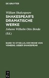 Othello, der Mohr von Venedig. Ueber Shakespear