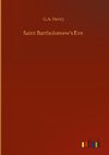 Saint Bartholomew's Eve
