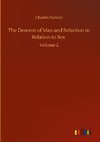 The Descent of Man and Selection in Relation to Sex