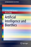 Artificial Intelligence and Bioethics