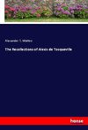 The Recollections of Alexis de Tocqueville