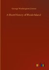 A Short History of Rhode Island