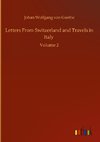 Letters From Switzerland and Travels in Italy