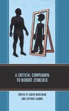 A Critical Companion to Robert Zemeckis