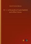 VC - a Chronicle of Castle Barfield and of the Crimea