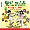 Sophia and Alex Shop for Groceries