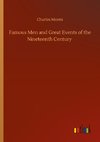 Famous Men and Great Events of the Nineteenth Century