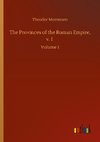 The Provinces of the Roman Empire, v. 1