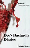 Dee's Dastardly Diaries