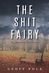 The Shit Fairy