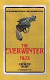The Everwinter Files
