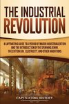 The Industrial Revolution