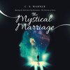 The Mystical Marriage