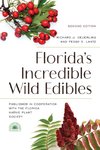 Florida's Incredible Wild Edibles, 2nd Edition