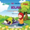 Getting to Know & Love Islam