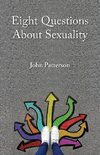 Eight Questions About Sexuality