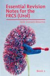 Essential Revision Notes for FRCS (Urol) - Book 2