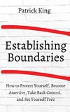 How to Establish Boundaries
