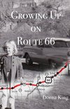 Growing Up on Route 66