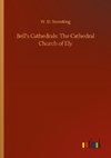 Bell's Cathedrals: The Cathedral Church of Ely