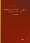 The Strange Adventures of Captain Dangerous, Vol. 3 of 3