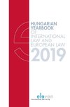 Hungarian Yearbook of International Law and European Law 2019