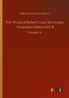 The Works of Robert Louis Stevenson - Swanston Edition Vol. 11