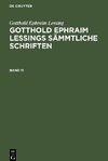 Gotthold Ephraim Lessings Sämmtliche Schriften, Band 11