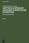 Gotthold Ephraim Lessings Sämmtliche Schriften, Band 8