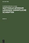 Gotthold Ephraim Lessings Sämmtliche Schriften, Band 12