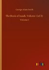 The Book of Isaiah, Volume I (of 2)