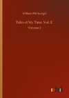 Tales of My Time, Vol. II