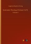 Systematic Theology (Volume 3 of 3)