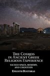 The Cosmos in Ancient Greek Religious Experience