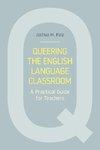 Queering the English Language Classroom