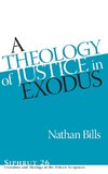 A Theology of Justice in Exodus