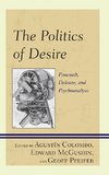 The Politics of Desire
